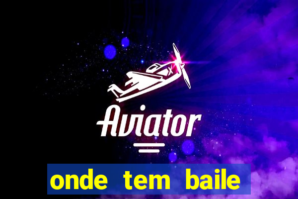 onde tem baile hoje em joinville